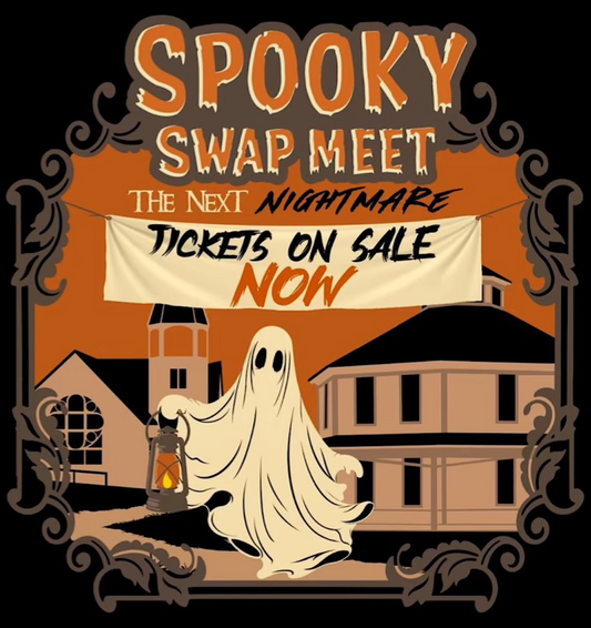 Spooky Swap Meet April 26-28, 2024