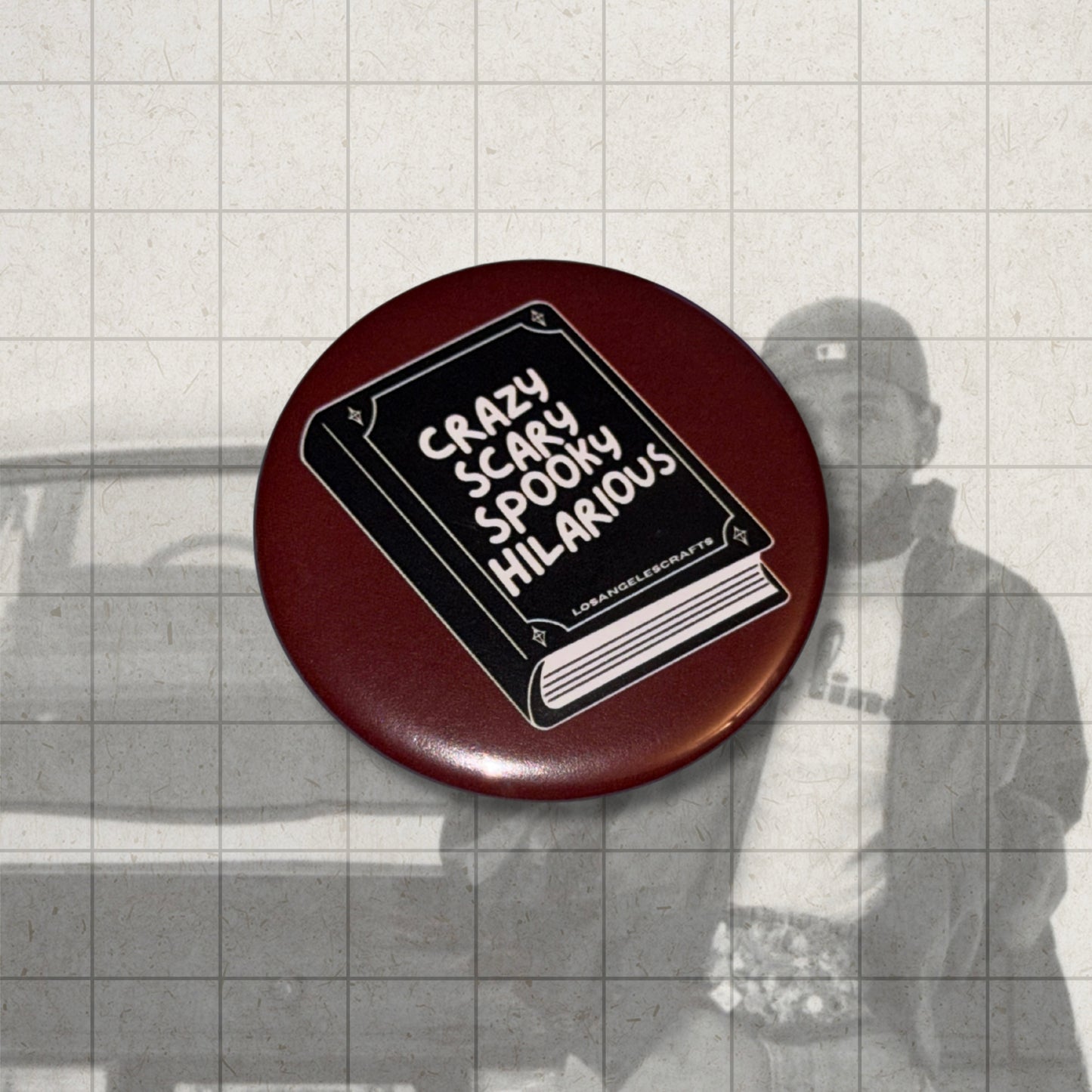 Crazy scary spooky hilarious button